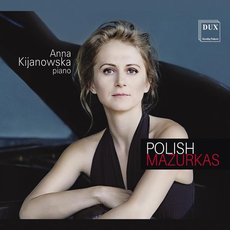 Anna Kijanowska - Polish Mazurkas, CD