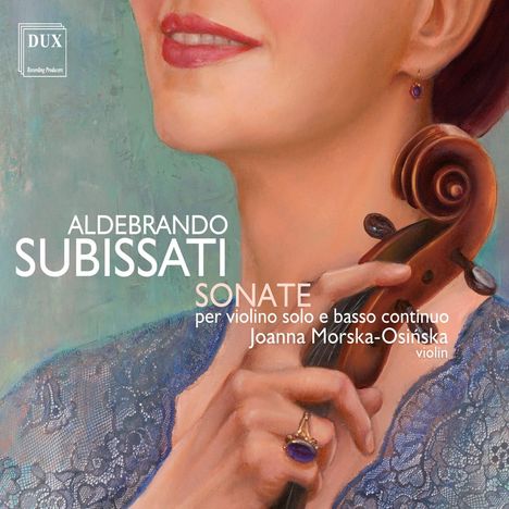 Aldebrando Subissati (1606-1677): Sonaten für Violine &amp; Bc Nr.1-20, 2 CDs