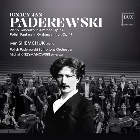 Ignaz Paderewski (1860-1941): Klavierkonzert a-moll op.17, CD
