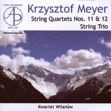 Krzysztof Meyer (geb. 1943): Streichquartette Nr.11 &amp; 12, CD