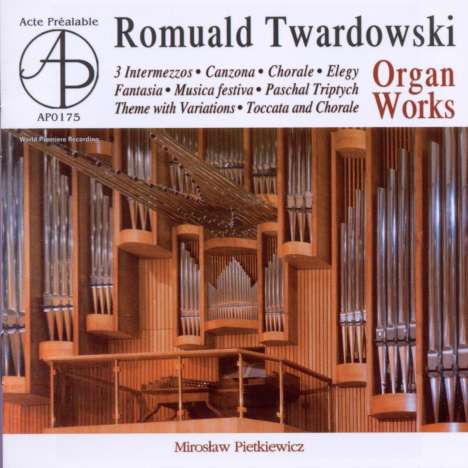 Romuald Twardowski (geb. 1930): Orgelwerke, CD