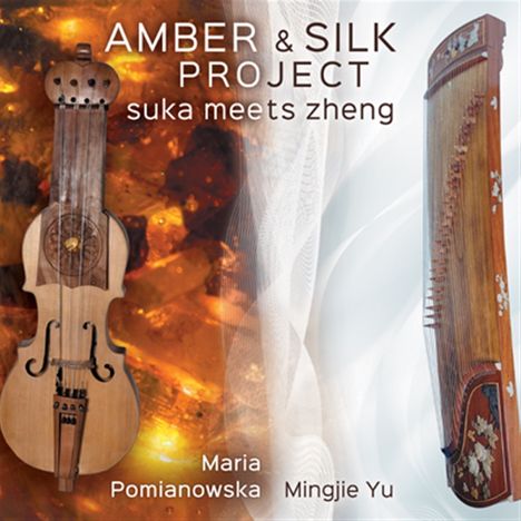 Amber &amp; Silk Project: Suka Meets Zheng, CD