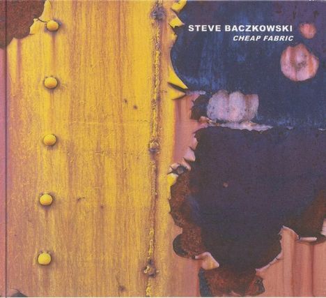 STEVE BACZKOWSKI. CHEAP FABRIC. 
Rostiges Metall mit gelben Nieten und abgeblätterten Farben.