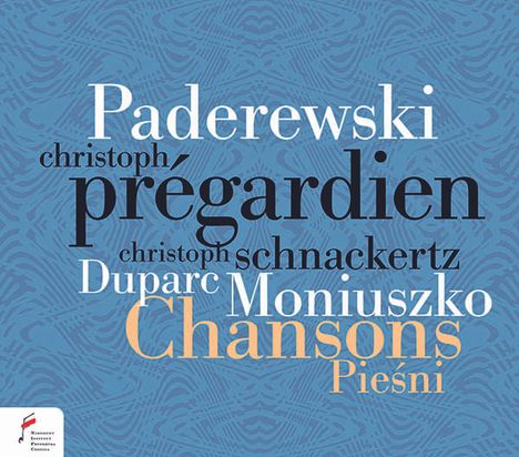 Christoph Pregardien - Chansons Piesni, CD