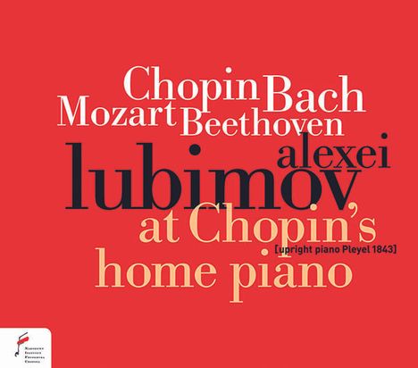 Alexei Lubimov - At Chopin's Home Piano, CD