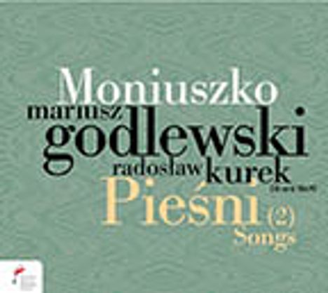 Stanislaw Moniuszko (1819-1872): Lieder (Piesni / Songs) Vol.2, CD