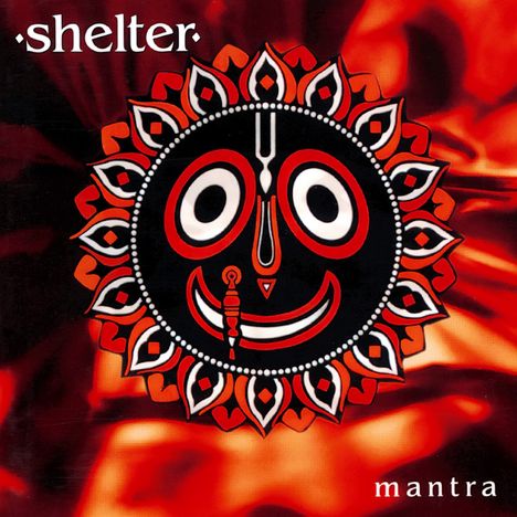 Shelter: Mantra (Limited Digipack), CD