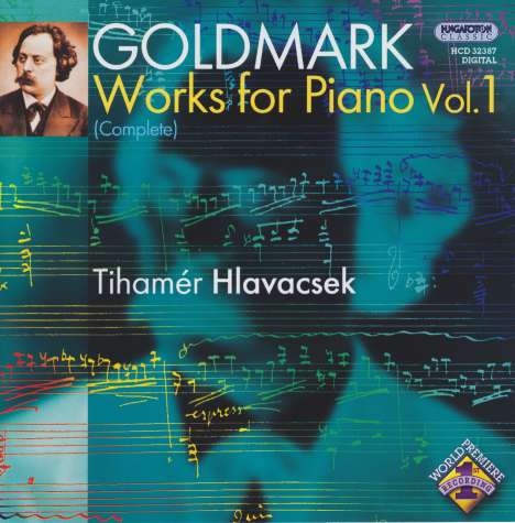 Karl Goldmark (1830-1915): Sämtliche Klavierwerke Vol.1, CD