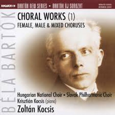 Bela Bartok (1881-1945): Chorwerke, Super Audio CD