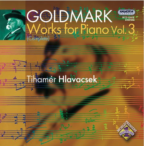 Karl Goldmark (1830-1915): Sämtliche Klavierwerke Vol.3, CD