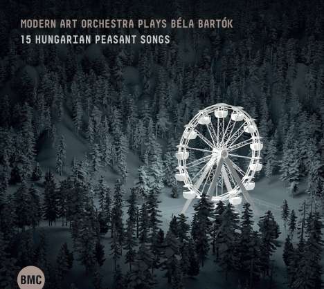 Bela Bartok (1881-1945): 15 Ungarische Bauernlieder für Ensemble, CD