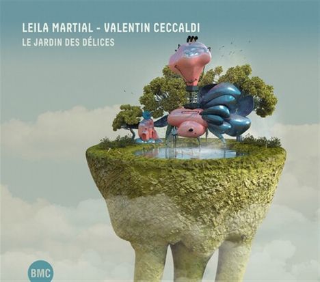 Leila Martial &amp; Valentin Ceccaldi: Le Jardin Des Delices, CD