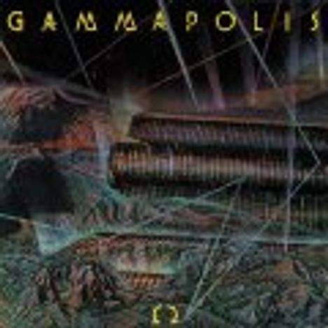 Der Text „GAMMAPOLIS“ steht oben. Darunter eine futuristische Illustration mit Metallstrukturen und einem fantasievollen Hintergrund.