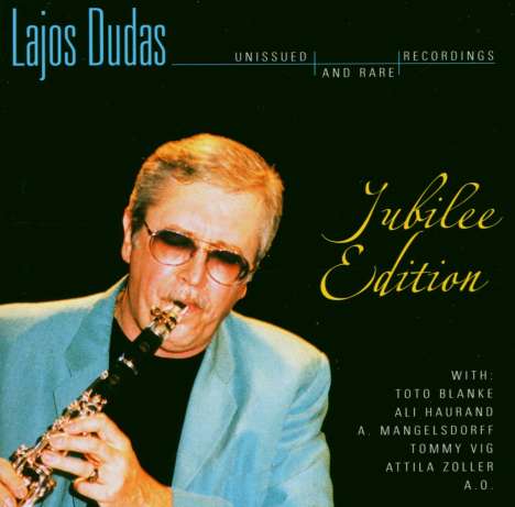 Lajos Dudas (geb. 1941): Jubilee Edition, CD