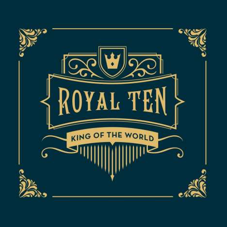 King Of The World: Royal Ten, CD