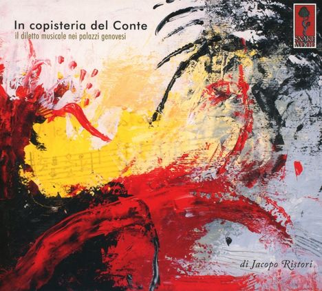 In Copisteria del Conte - Il Diletto musicale nei Palazzi Genovesi, 2 CDs