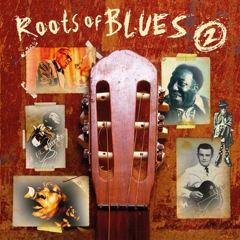 Roots Of Blues 2, 2 CDs