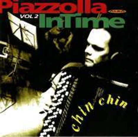 Astor Piazzolla (1921-1992): In Time Vol.2, CD