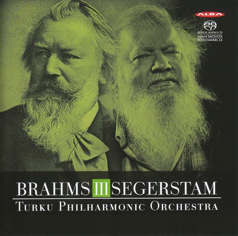 Johannes Brahms (1833-1897): Symphonie Nr.3, Super Audio CD