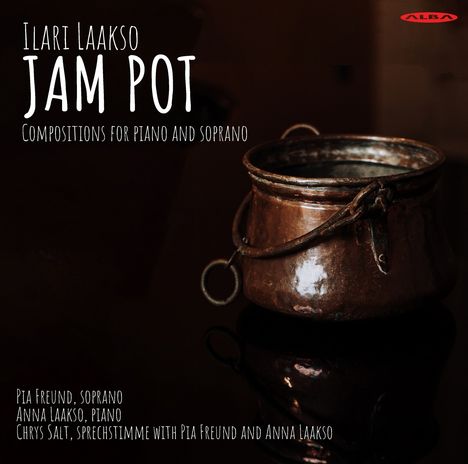 Ilari Laakso (geb. 1952): Werke für Klavier &amp; Sopran, CD