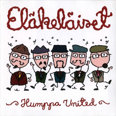 Eläkeläiset (Pensioners): Humppa United (White Vinyl), 2 LPs