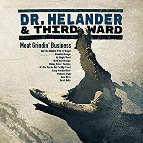 Dr. Helander & Third Ward: Meat Grindin Business, CD