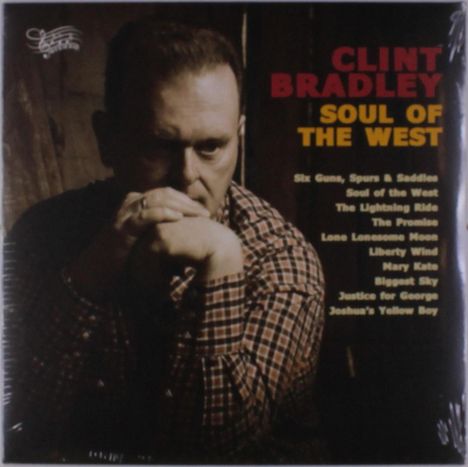 Clint Bradley: Soul Of The West, LP