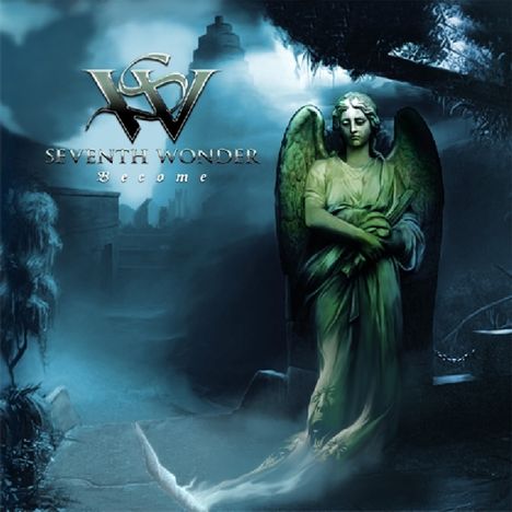 Seventh Wonder: Become (Reissue 2019), CD