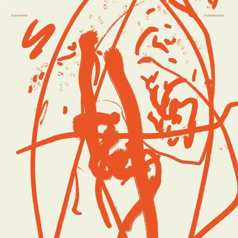 Texte: "ELIFANTREE", "FLORESCENCE". Eine abstrakte Illustration mit orangenen, chaotisch wirkenden Linien auf hellem Hintergrund.
