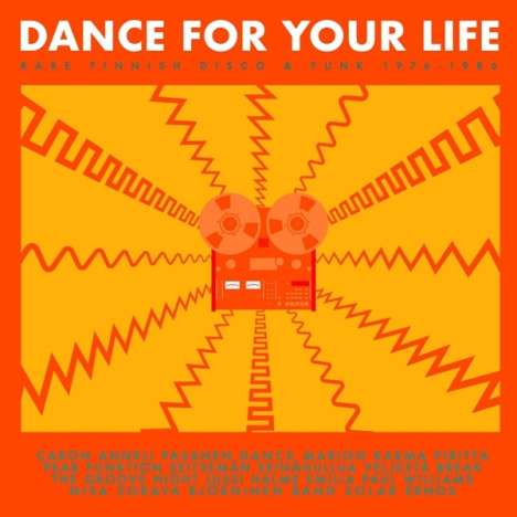 Dance For Your Life: Rare Finnish Disco &amp; Funk, CD