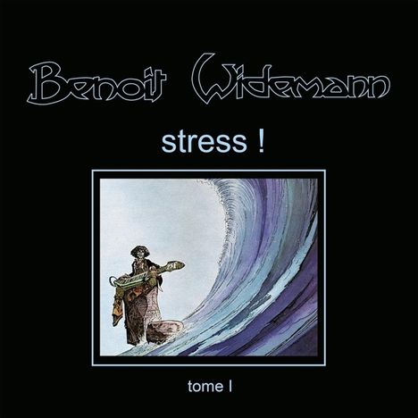 Benoit Widemann: Stress!, CD