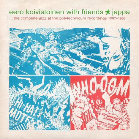 Eero Koivistoinen (geb. 1946): Jappa: The Complete Jazz At The Polytechnicum 1967 - 1968, CD