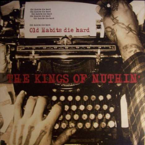 Kings Of Nuthin': Old Habits Die Hard (Reissue) (remastered) (Limited Edition) (Curacao Blue Vinyl), LP