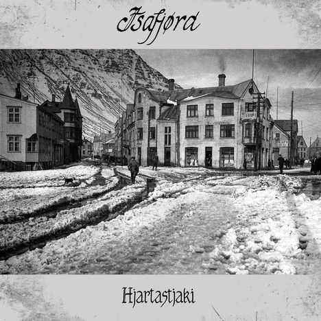 Isafjord: Hjartastjaki, CD