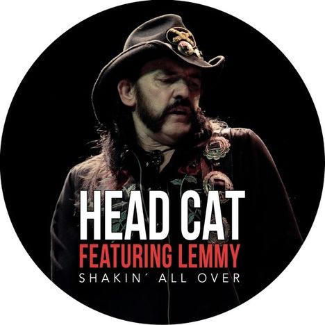 HEAD CAT featuring LEMMY: Shakin All Over (Picture Disc), Single 7"