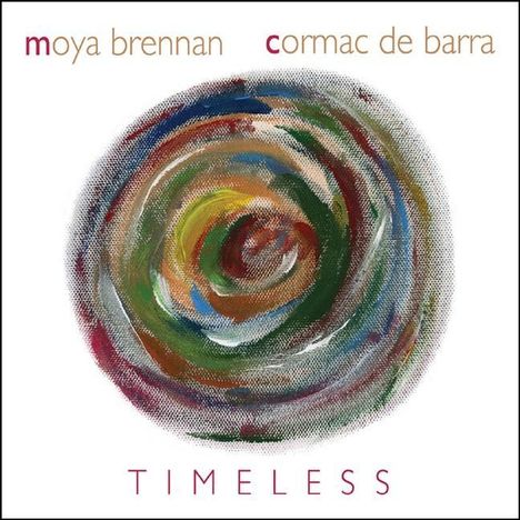 Moya Brennan &amp; Cormac De Barra: Timeless, CD