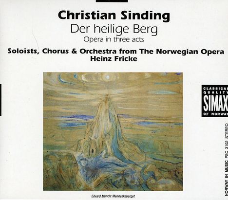 Christian Sinding (1856-1941): Der Heilige Berg (Oper in 3 Akten), CD