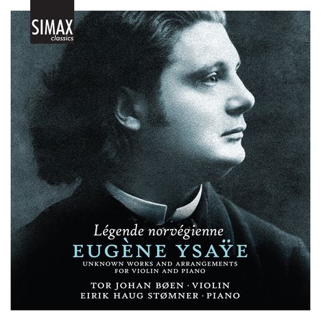 Eugene Ysaye (1858-1931): Werke &amp; Arrangements für Violine &amp; Klavier, CD