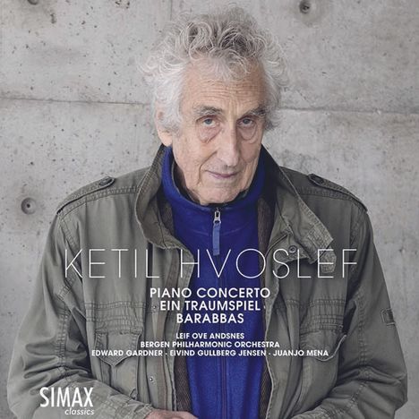 Ketil Hvoslef (geb. 1939): Klavierkonzert, CD
