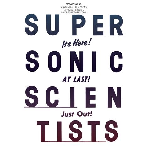 Motorpsycho: Supersonic Scientists - A Young Person's Guide To Motorpsycho, 2 CDs