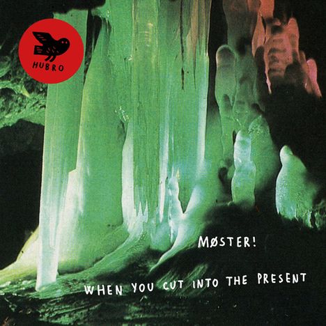 Møster!: When You Cut Into The Present, CD