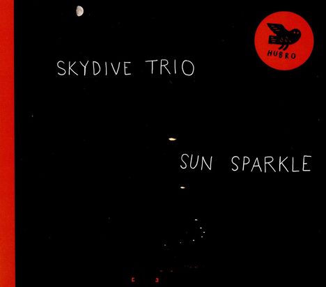 Skydive Trio: Sun Sparkle, CD