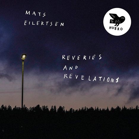 Mats Eilertsen (geb. 1975): Reveries And Revelations, CD
