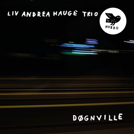 LIV Andre Hauge Trio: Dognville, CD