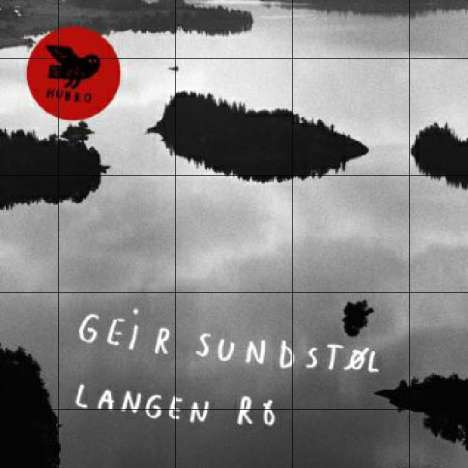 Geir Sundstøl: Langen Ro, LP
