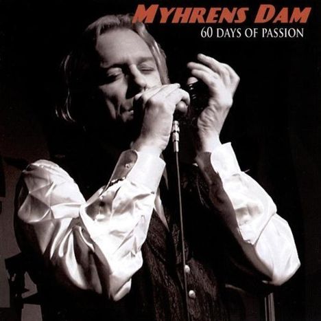 Myhrens Dam: Passion, CD