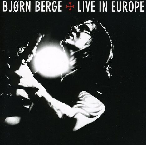 Bjørn Berge: Live In Europe - Limited Edition (CD + DVD), 1 CD und 1 DVD