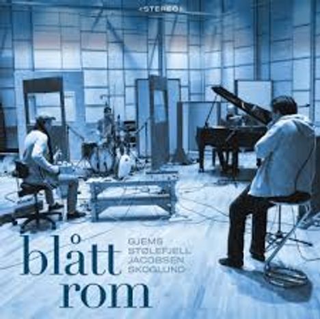 Gjems, Stølefjell, Jacobsen &amp; Skoglund: Blått Rom, CD