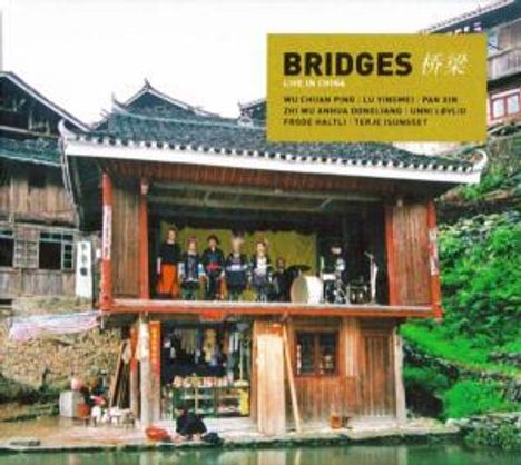 Bridges: Live In China, CD