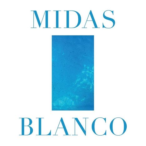 Text: "MIDAS BLANCO". In der Mitte ein blau strukturiertes Rechteck mit leichten Mustern.
